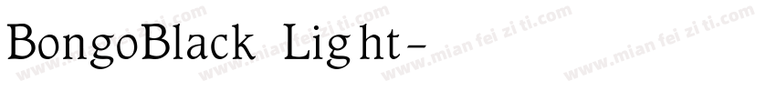 BongoBlack Light字体转换